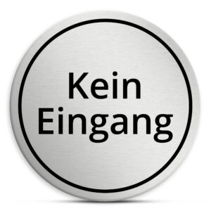 Alternative view of Kein Eingang Schild selbstklebend, wetterfest und UV-beständig, Warnhinweis